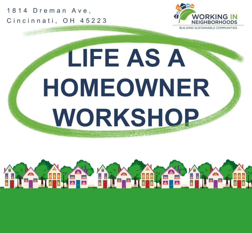 Life as a homeowner workshop